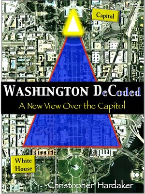 cover image of Washington DeCoded: a New View Over the Capitol
